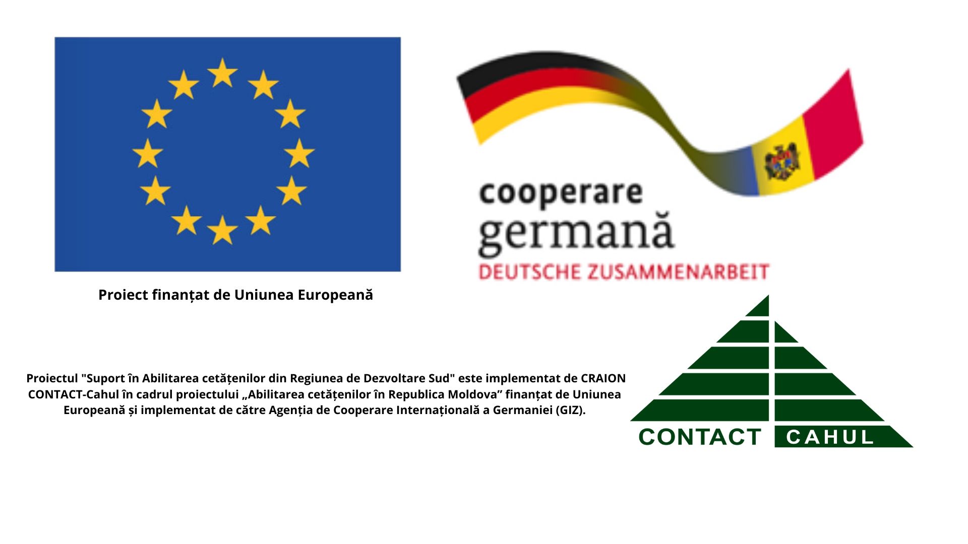 Termeni de referință  pentru selectarea unei companii/organizații, care va asigura vizibilitatea și va promova activitățile proiectului ”Suport în Abilitarea cetățenilor din Regiunea de Dezvoltare Sud”
