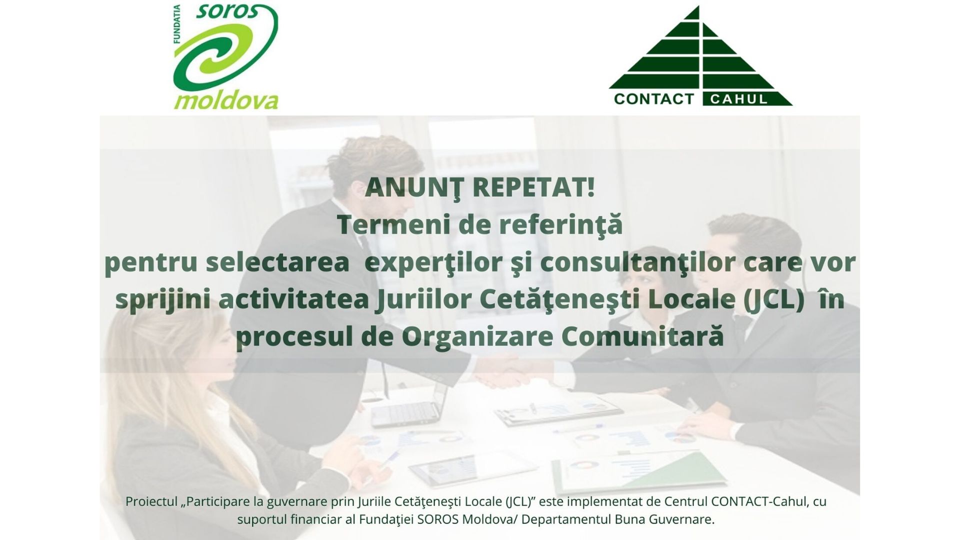Anunț Repetat! Termeni de Referință pentru selectarea Experților și Consultanților JCL