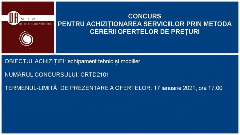 CONCURS PENTRU ACHIZIȚIONAREA BUNURILOR PRIN METODA CERERII OFERTELOR DE PREȚURI